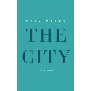 The City, Paperback - Stav Poleg imagine