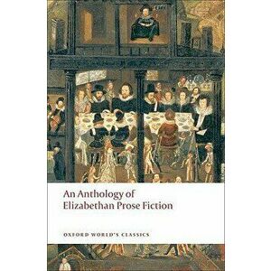 An Anthology of Elizabethan Prose Fiction, Paperback - *** imagine