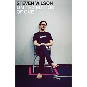 Limited Edition of One, Hardback - Steven Wilson imagine