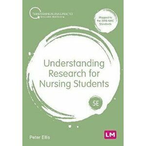 Understanding Research for Nursing Students. 5 Revised edition, Paperback - Peter Ellis imagine