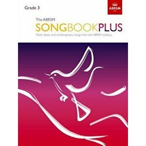 The ABRSM Songbook Plus, Grade 3. More classic and contemporary songs from the ABRSM syllabus, Sheet Map - *** imagine