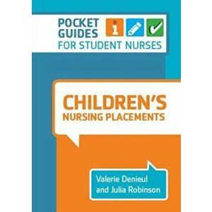 Children's Nursing Placements. A Pocket Guide, Spiral Bound - *** imagine