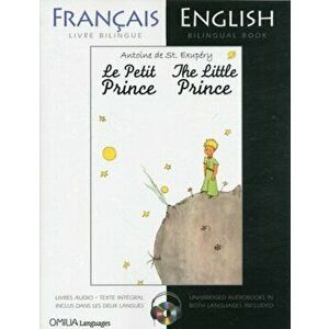 The Little Prince. French/English bilingual edition with CD - Antoine de Saint-Exupery imagine