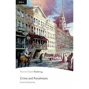Level 6: Crime and Punishment Book and MP3 Pack - Fyodor Dostoyevsky imagine