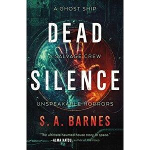 Dead Silence, Hardback - S.A. Barnes imagine