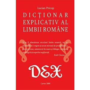 DEX Scolar - Dictionar explicativ al limbii romane - Lucian Pricop imagine