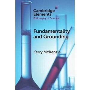 Fundamentality and Grounding. New ed, Paperback - *** imagine