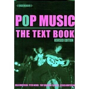 POP MUSIC THE TEXT BOOK, Paperback - WINTERSON ET AL imagine