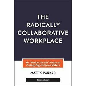 A Radical Enterprise. Pioneering the Future of High-Performing Organizations, Paperback - Matt K Parker imagine