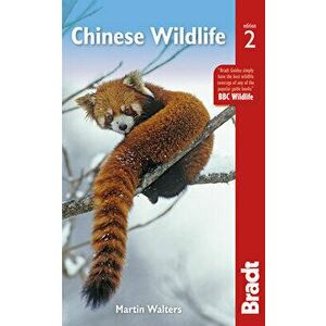 Chinese Wildlife. 2 Revised edition, Paperback - Martin Walters imagine