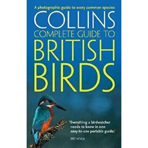 British Birds. A Photographic Guide to Every Common Species, Paperback - Paul Sterry imagine