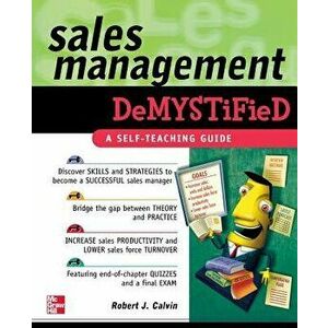 Sales Management Demystified, Paperback - Robert Calvin imagine