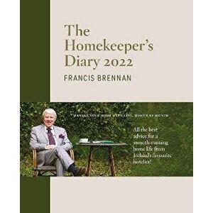 The Homekeeper's Diary 2022, Hardback - Francis Brennan imagine