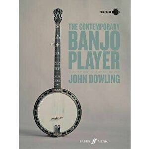 The Contemporary Banjo Player. A progressive tutor for the modern bluegrass banjo player, Sheet Map - John Dowling imagine