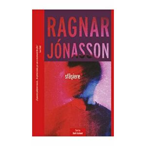 Sfasiere - Ragnar Jonasson imagine