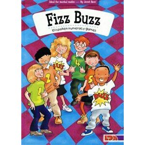 Fizz Buzz. 101 Spoken Numeracy Games - Ideal for Mental Maths, Paperback - Janet Rees imagine