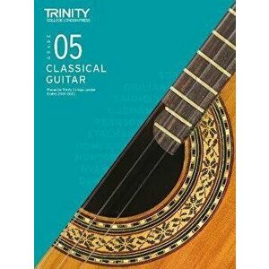 Trinity College London Classical Guitar Exam Pieces 2020-2023: Grade 5, Sheet Map - Trinity College London imagine