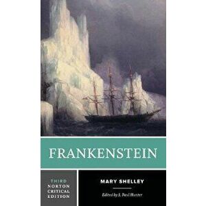 Frankenstein. Third Edition, Paperback - Mary Shelley imagine