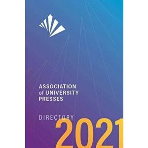 Association of University Presses Directory 2021. New Edition, Paperback - *** imagine
