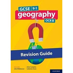 GCSE 9-1 Geography OCR B: GCSE 9-1 Geography OCR B Revision Guide. With all you need to know for your 2022 assessments - Catherine Owen imagine