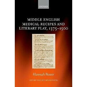 Middle English Medical Recipes and Literary Play, 1375-1500, Hardback - *** imagine
