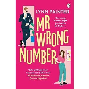 Mr Wrong Number - Lynn Painter imagine