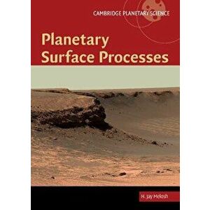 Planetary Surface Processes, Hardback - *** imagine