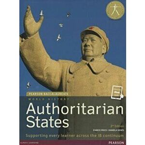 Pearson Baccalaureate: History Authoritarian states 2nd edition bundle. Industrial Ecology, 2 ed - Daniela Senes imagine