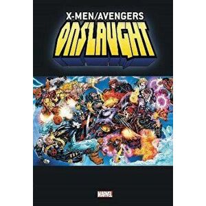 X-men/avengers: Onslaught Omnibus, Hardback - Terry Kavanagh imagine