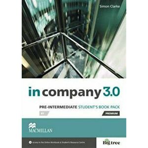 In Company 3.0 Pre-Intermediate Level Student's Book Pack - Simon Clarke imagine