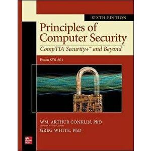 Principles of Computer Security: CompTIA Security+ and Beyond, Sixth Edition (Exam SY0-601). 6 ed, Paperback - Dwayne Williams imagine
