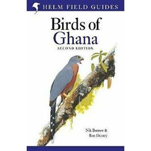 Field Guide to the Birds of Ghana, Hardback - Ron Demey imagine