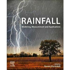 Rainfall. Modeling, Measurement and Applications, Paperback - *** imagine