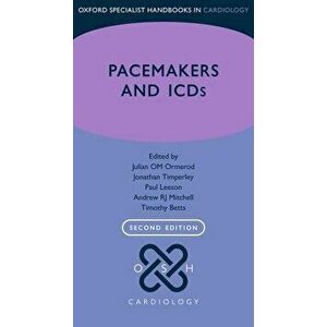 Pacemakers and ICDs. 2 Revised edition, Paperback - *** imagine