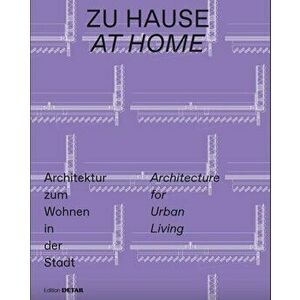Zu Hause / At Home. Architektur zum Wohnen in der Stadt / Architecture for Urban Living, Paperback - *** imagine