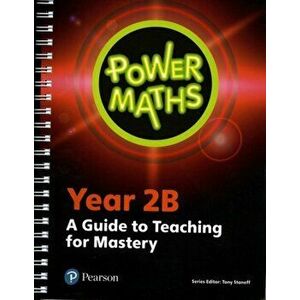 Power Maths Year 2 Teacher Guide 2B, Spiral Bound - *** imagine