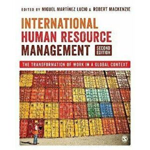 International Human Resource Management. The Transformation of Work in a Global Context, 2 Revised edition, Paperback - *** imagine