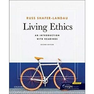 Living Ethics. An Introduction with Readings, 2 Revised edition, Paperback - *** imagine
