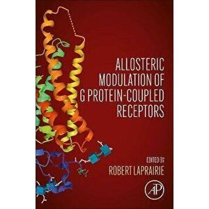 Allosteric Modulation of G Protein-Coupled Receptors, Paperback - *** imagine