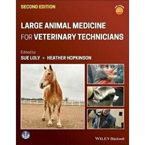 Large Animal Medicine for Veterinary Technicians, Paperback - S Loly imagine