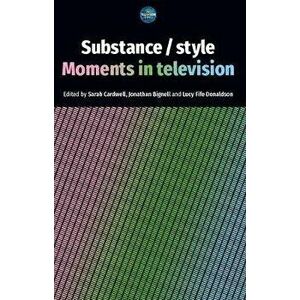 Substance / Style. Moments in Television, Hardback - *** imagine