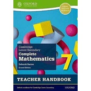 Cambridge Lower Secondary Complete Mathematics 7: Teacher Handbook (Second Edition). 2, Paperback - Deborah Barton imagine