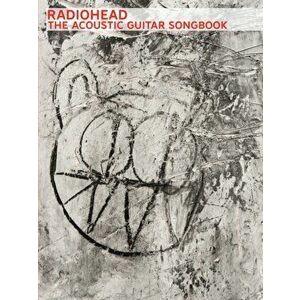 Radiohead: The Acoustic Guitar Songbook, Sheet Map - *** imagine