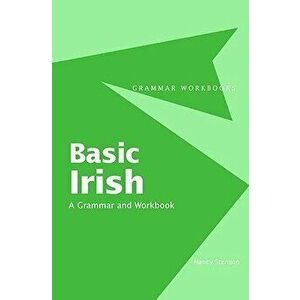 Basic Irish: A Grammar and Workbook, Paperback - *** imagine