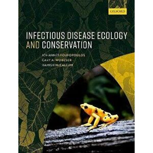 Infectious Disease Ecology and Conservation, Hardback - *** imagine