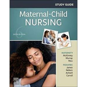 Study Guide for Maternal-Child Nursing. 6 ed, Paperback - *** imagine