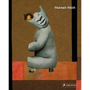 Hannah Hoech, Paperback - *** imagine