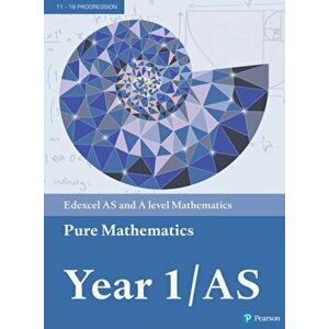 Pearson Edexcel AS and A level Mathematics Pure Mathematics Year 1/AS Textbook + e-book - Robert Ward-Penny imagine