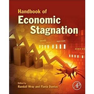 Handbook of Economic Stagnation, Paperback - *** imagine