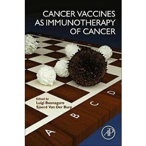 Cancer Vaccines as Immunotherapy of Cancer, Paperback - *** imagine